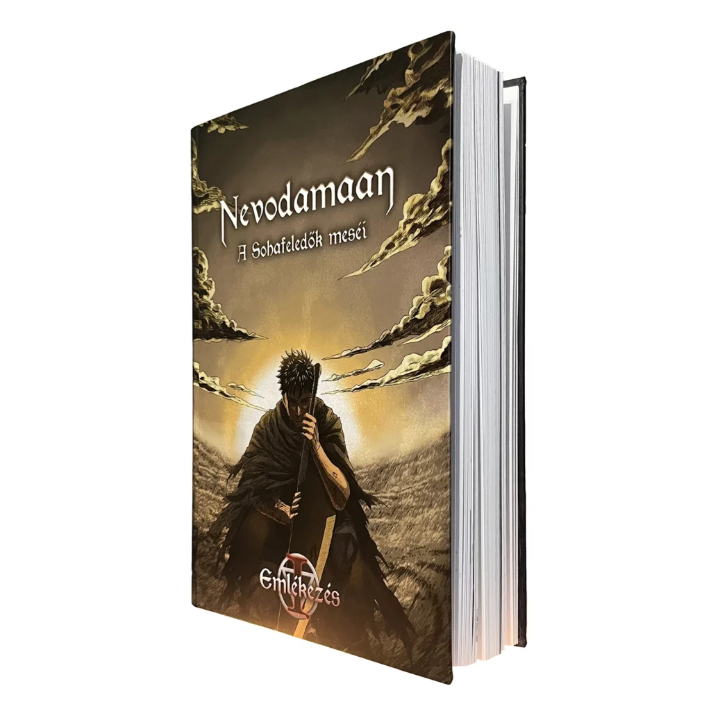 Nevodamaan: A Sohafeledők meséi - Emlékezés